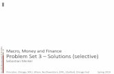 Problem Set 3 Solutions (selective) - Princeton University · v Macro, Money and Finance Problem Set 3 –Solutions (selective) Sebastian Merkel Princeton, Chicago, NYU, UPenn, Northwerstern,
