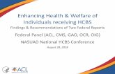 Enhancing Health & Welfare of Individuals receiving HCBS · Federal Panel • Part I: GAO Presentation Findings & Recommendations from Improved Federal Oversight of Beneficiary Health