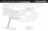Valore LED Table Lamp With USB Port (V-LTL9308) User Manual · Valore LED Table Lamp With USB Port Thank you for purchasing the Valore LED Table Lamp With USB Port (V-LTL9308) Connect