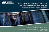 Farm Bill Application Guide - Rural Development · Refinancing of an outstanding obligation on another telecommunications loan. made under the Rural Electrification Act of 1936, as