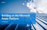 Building on the Microsoft Business Application …...PowerApps and Flow empowers users which increase employee satisfaction. Both IT and business users can now more efficiently and