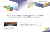 Space Strategies 2013 - Tradeline, Inc. · Jason D. Kaplan Director of Academic Resources Wake Forest University School of Medicine ... Kim T. McKay Asst VP, Facilities Portfolio