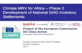 Climate MRV for Africa Phase 2 Development of National GHG Inventory Settlements · 2017-11-10 · Settlements – activity data Tier 1 - No activity data are needed. The Tier 1 methodology