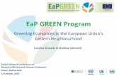 EaP GREEN Program - World Resources Forum · 10/28/2015  · Donor: European Commission, DG NEAR Implementing agencies: OECD, UNECE, UNEP, UNIDO Duration: 2013 –2016 Countries: