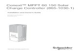 Conext™ MPPT 60 150 Solar Charge Controller (865-1030-1) · 2020-02-11 · 975-0400-01-01 Revision J iii This manual is for use by qualified personnel only. About This Guide Purpose