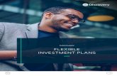 DISCOVERY FLEXIBLE INVESTMENT PLANS€¦ · Our Flexible Investment Plans have minimum investment amounts. If you invest R100 000 or more, ... We reward you for saving for investing
