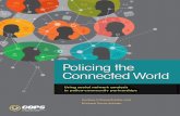 Policing the Connected World: Using Social Network …very real about the practice of policing: police rely on their first-hand experiences and knowledge of the people they police
