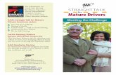 Meeting the Challenge - AAA...Meeting the Challenge For information on AAA’s Safe Driving for Mature Operators Driver Improvement Program, contact your local AAA club. Other resources