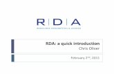 RDA: a quick introductionrda-jsc.org/archivedsite/docs/1-OLA-2011-RDA-introduction-Oliver.pdf · Functional Objectives and Principles. The data describing a manifestation or item