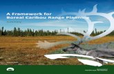 A Framework for Boreal Caribou Range Planning · PDF file A Framework for Boreal Caribou Range Planning – Summary 1 About the Framework The Framework for Boreal Caribou Range Planning