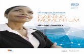 and Management GaininG MoMentuM · discussed and the report calls for a closer examina-tion of the career paths of women and men to ensure that subtle gender biases are eliminated