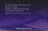 MARKETING AUTOMATION HUB A Solopreneur s Journey Into Marketing Automation · 2016-09-07 · 2 A olopreneur’s ourney Into Marketing Automation MARKETIN AUTOMATION HUB MARKETIN AUTOMATION