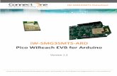 iW-SMG3SMTS-ARD Pico WiReach EVB for Arduino€¦ · 3) Performance Specifications ... Appendix 3 – AT+I Configuration Examples.....17 Create an Access Point to allow connection
