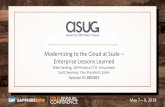 Modernizing to the Cloud at Scale – Enterprise Lessons Learned AC Slide Decks Tuesday... · 2019-05-06 · Deep SAP Expertise. 250+ SAP customers running production SAP in the cloud.