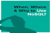 When, Where & Why to Use NoSQL?pages.aerospike.com/rs/229-XUE-318/images/Aero... · Couchbase) that are investing aggressively to go to market as Oracle replacement technology for
