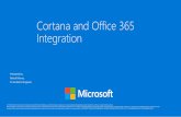 Cortana and Office 365 - An early look at new integration …files.meetup.com/18557476/Cortana and Office 365-User Group Dec2… · Cortana and Office 365 - An early look at new integration