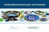 Transportation Options for Older Adults and People with ... · as Transportation Network Companies or TNCs) include Uber and Lyft and connect private pay passengers with drivers who