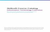 Skillsoft Course Catalog 2017... · Skillsoft is the global leader in eLearning, providing the most engaging learner experience and high-quality content. We are trusted by the world's
