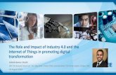 The Role and Impact of Industry 4.0 and the Internet of Things in ...€¦ · The Role and Impact of Industry 4.0 and the Internet of Things in promoting digital transformation Sohaib