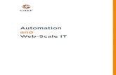 Automation and Web-Scale IT - Chefpages.chef.io/rs/opscode/images/Automation-and-Web-Scale-IT.pdf · AUTOMATION AND WEB-SCALE IT 3 There are also dimensions for agility and speed.