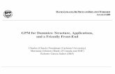 GPM for Dummies: Structure, Applications, and a Friendly Front-End · 2009-01-16 · GPM for Dummies: Structure, Applications, and a Friendly Front-End Charles (Chuck) Freedman Carleton