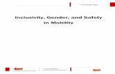 Inclusivity, Gender, and Safety in Mobility · Inclusivity, Gender, and Safety in Mobility 1. Introduction An accessible and connected transport infrastructure for mobility is a precursor