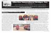 February 2006 Siberian Intercultural Bridges, Inc.€¦ · Siberian Intercultural Bridges, Inc. Formerly Musical Bridges, Inc. Since 1993 Access, Opportunity And Good Neighbors Through