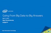 Going From Big Data to Big Answers - files.meetup.comfiles.meetup.com/10136492/Intel Big Data use case presentation.pdf · Intel IT Vision for Big Data Analytics 13 Priority We run