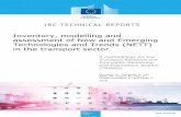 Inventory, modelling and assessment of New and Emerging ...publications.jrc.ec.europa.eu/repository/bitstream/... · and emerging technologies in the transport sector, and it is the
