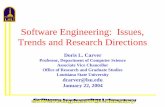 Software Engineering: Issues, Trends and Research Directionsjaime/Courses/4210/ieee_neworleans... · 2004-12-01 · Software Costs • Catastrophic – Security breaches – Invasion