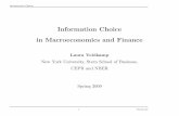 Information Choice in Macroeconomics and Finance - NYUpages.stern.nyu.edu/~lveldkam/phd/barcelona_talk.pdf · Information Choice in Macroeconomics and Finance. Laura Veldkamp New