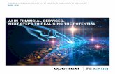AI IN FINANCIAL SERVICES: NEXT STEPS TO REALISING THE ... · the financial services sector is turning to AI for help with is in fraud and risk management, and customer service improvement,