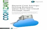 Beyond Cost Savings: Driving Business Value from the Cloud … · 2020-05-02 · Beyond Cost Savings: Driving Business Value from the Cloud Through XaaS By using the cloud for analytics