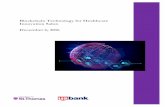 Blockchain Technology for Healthcare Innovation Salon ......Dec 06, 2016  · A healthcare innovation salon was hosted on December 6, 2016 by the University of St. Thomas, Opus College