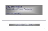 City of KirklandPDFs/Anexation+Agenda...City of Kirkland, City Council Briefing December 12, 2006 2 Presentation Overview • Review of Financial Analysis to Date and changes from