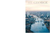 ST. GEORGE - Berkeley Group · St George talks to David Mason of Anthony Sinclair, the bespoke tailors behind James Bond’s style 58 MADE IN MAYFAIR 25 Berkeley Square in London’s