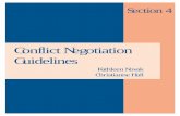 Conflict Negotiation Guidelineslibrary.cphs.chula.ac.th/Ebooks/HealthSectorReform/PAHO...Conflict Negotiation Guidelines 4-3 Where does conflict negotiation fit into the policy process?