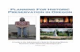 A Guide to the Administrative Rule for Protecting Historic … · 2019-12-16 · PLANNING FOR HISTORIC PRESERVATION IN OREGON 5 PROTECTING LOCALLY IDENTIFIED HISTORIC RESOURCES As