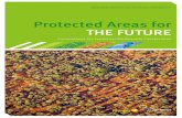 Protected Areas for the Future: Cornerstones for ... · Protected Areas for the Future: Cornerstones for Terrestrial Biodiversity Conservation 2 Why protected areas are important