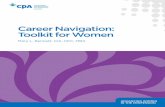Career Navigation: Toolkit for Women - CPA Canada · Career navigation : toolkit for women / Mary L. Bennett. ... contains self-study reflections and exercises to personalize the