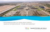 MARRAKECH MUNICIPAL WASTEWATER TREATMENT · The process includes pretreatment a primary treatment, a secondary or a biological treatment and a tertiary treatment, making the water