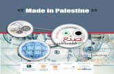 Made in Palestine - Al-Nayzak · Al Nayzak Organization has been working hard to step up with “Made In Palestine” program throughout its cycle for the year 2011. The spread of