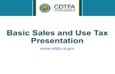 Pub 422-PPTH, Basic Sales and Use Tax Presentation · • Sales tax is imposed upon the retailer (seller) on the sale of tangible personal property at retail in California. • Retailers