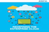 REDEFINING THE ENTERPRISE CLOUD - HCL Technologies€¦ · HCL MCOD is delivered through 15 enterprise class Cloud data centers that have unmatchable geo coverage across North America,