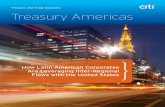 How Latin American Corporates Are Leveraging Inter ...€¦ · How Latin American Corporates Are Leveraging Inter-Regional Flows with the United States For treasury, doing business