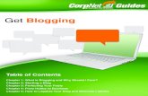 Get Blogging - CorpNet · 2018-12-18 · Get Blogging Another benefit of blogging is the search engine optimization boost you get. If you use keywords throughout your blog posts,