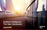 Artificial Intelligence: The Next GenerationOracle Internet of Things (IoT) applications capture sensor data, use AI techniques to predict and detect anomalous conditions, and direct
