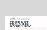 OVERVIEW TRAINING PRODUCT - Aptitude Software · introduction to AAE for business & technical professionals 2 day course Aptitude Software offers courses that meet the needs of different