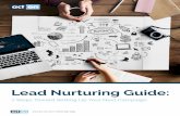 Lead Nurturing Guide - Act-On Lead Nurturing Guide: ... -877-3-1555 Lead Nurturing Guide | 3 LEAD NURTURING