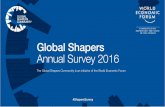 Global Shapers Annual Survey 2016shaperssurvey2017.org/static/data/GSC_AS16_Report.pdf · The Global Shapers Annual Survey 2016 ... it must appear accurately and be attributed using